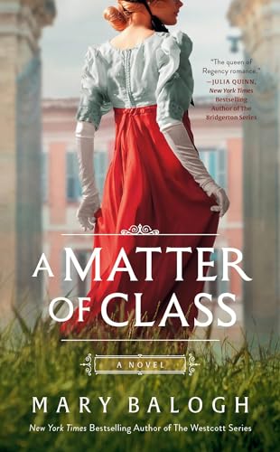 A Matter of Class: A Novel