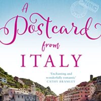 A Postcard from Italy: The most uplifting and escapist romance from the No.1 bestseller