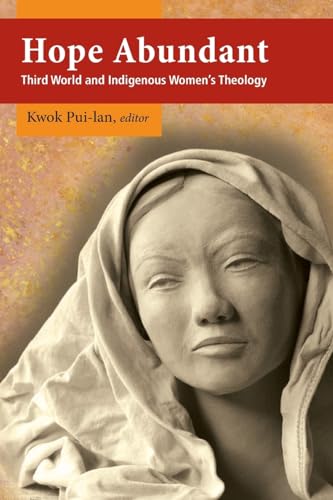 Hope Abundant: Third World and Indigenous Women's Theology