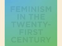 The Right to Sex: Feminism in the Twenty-First Century