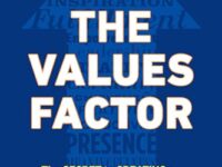 The Values Factor: The Secret to Creating an Inspired and Fulfilling Life