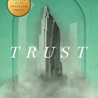 Trust (Pulitzer Prize Winner)