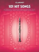 101 Hit Songs for Clarinet