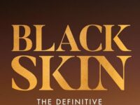 Black Skin: Everything from skincare essentials to the best ingredients for your skin and your budget