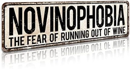 SOYAVE Bar Signs, Novinophobia The Fear of Running Out of Wine, Novelty Sign for Home Bar Decor, 4 x 16 inch